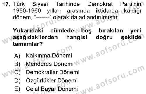 Atatürk İlkeleri Ve İnkılap Tarihi 2 Dersi 2022 - 2023 Yılı (Vize) Ara Sınav Soruları 17. Soru