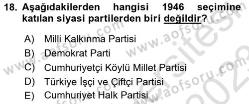 Atatürk İlkeleri Ve İnkılap Tarihi 2 Dersi 2022 - 2023 Yılı (Vize) Ara Sınav Soruları 18. Soru