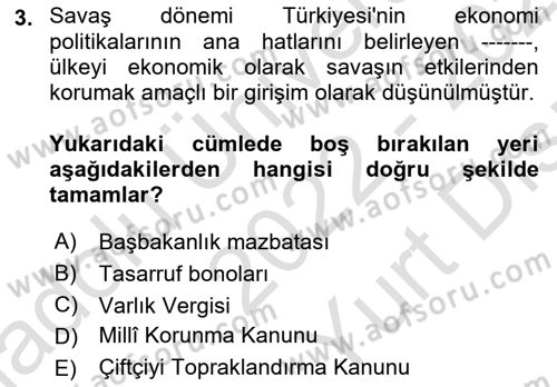 Atatürk İlkeleri Ve İnkılap Tarihi 2 Dersi 2022 - 2023 Yılı (Vize) Ara Sınav Soruları 3. Soru