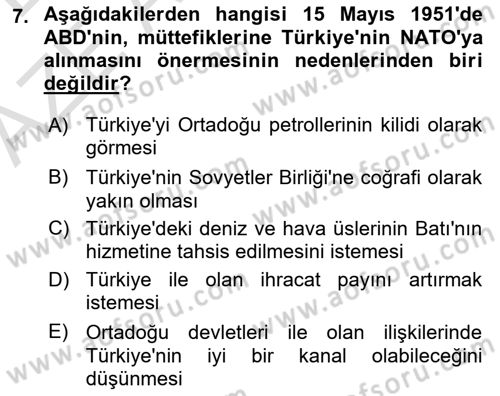 Atatürk İlkeleri Ve İnkılap Tarihi 2 Dersi 2022 - 2023 Yılı (Vize) Ara Sınav Soruları 7. Soru