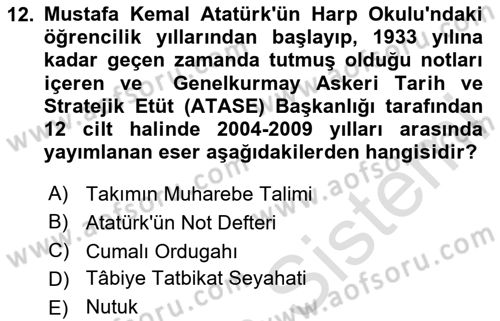 Atatürk İlkeleri Ve İnkılap Tarihi 2 Dersi 2023 - 2024 Yılı (Vize) Ara Sınav Soruları 12. Soru