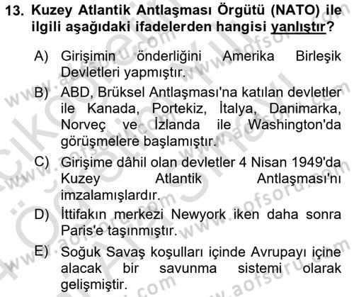 Atatürk İlkeleri Ve İnkılap Tarihi 2 Dersi 2023 - 2024 Yılı (Vize) Ara Sınav Soruları 13. Soru