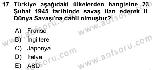 Atatürk İlkeleri Ve İnkılap Tarihi 2 Dersi 2023 - 2024 Yılı (Vize) Ara Sınav Soruları 17. Soru