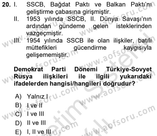 Atatürk İlkeleri Ve İnkılap Tarihi 2 Dersi 2023 - 2024 Yılı (Vize) Ara Sınav Soruları 20. Soru