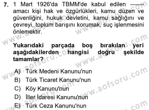 Atatürk İlkeleri Ve İnkılap Tarihi 2 Dersi 2023 - 2024 Yılı (Vize) Ara Sınav Soruları 7. Soru