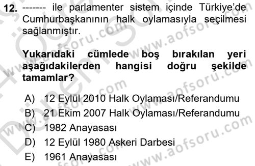 Atatürk İlkeleri Ve İnkılap Tarihi 2 Dersi 2023 - 2024 Yılı (Final) Dönem Sonu Sınav Soruları 12. Soru