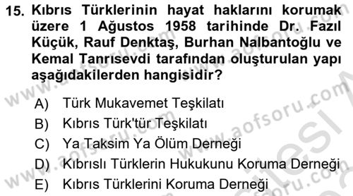 Atatürk İlkeleri Ve İnkılap Tarihi 2 Dersi 2023 - 2024 Yılı (Final) Dönem Sonu Sınav Soruları 15. Soru