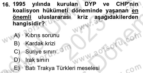 Atatürk İlkeleri Ve İnkılap Tarihi 2 Dersi 2023 - 2024 Yılı (Final) Dönem Sonu Sınav Soruları 16. Soru