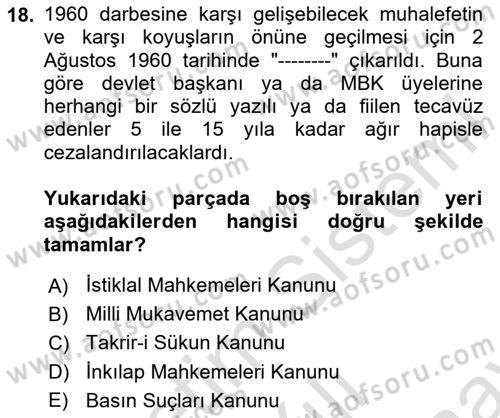 Atatürk İlkeleri Ve İnkılap Tarihi 2 Dersi 2023 - 2024 Yılı (Final) Dönem Sonu Sınav Soruları 18. Soru