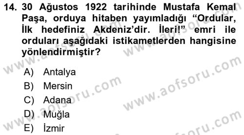 Atatürk İlkeleri Ve İnkılap Tarihi 2 Dersi 2024 - 2025 Yılı (Vize) Ara Sınav Soruları 14. Soru