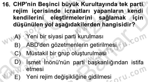 Atatürk İlkeleri Ve İnkılap Tarihi 2 Dersi 2024 - 2025 Yılı (Vize) Ara Sınav Soruları 16. Soru