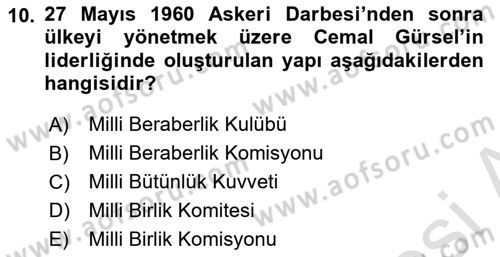 Atatürk İlkeleri Ve İnkılap Tarihi 2 Dersi 2024 - 2025 Yılı Yaz Okulu Sınav Soruları 10. Soru