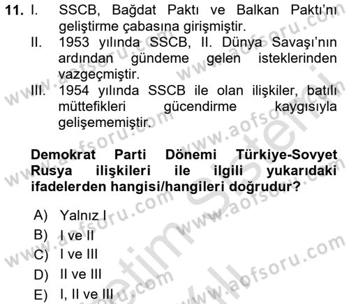 Atatürk İlkeleri Ve İnkılap Tarihi 2 Dersi 2025 - 2026 Yılı (Vize) Ara Sınav Soruları 11. Soru
