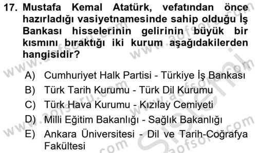 Atatürk İlkeleri Ve İnkılap Tarihi 2 Dersi 2025 - 2026 Yılı (Vize) Ara Sınav Soruları 17. Soru