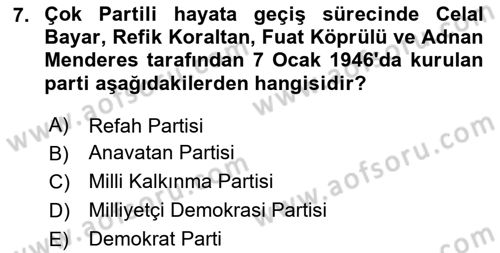 Atatürk İlkeleri Ve İnkılap Tarihi 2 Dersi 2025 - 2026 Yılı (Vize) Ara Sınav Soruları 7. Soru