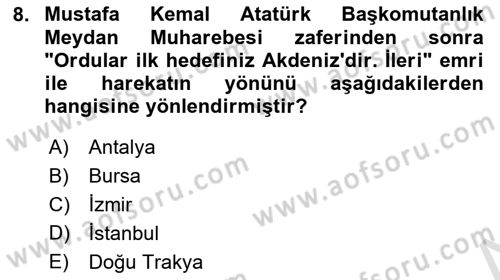 Atatürk İlkeleri Ve İnkılap Tarihi 2 Dersi 2025 - 2026 Yılı (Vize) Ara Sınav Soruları 8. Soru
