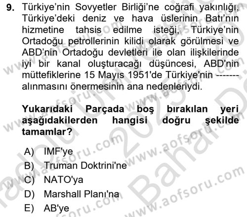 Atatürk İlkeleri Ve İnkılap Tarihi 2 Dersi 2025 - 2026 Yılı (Vize) Ara Sınav Soruları 9. Soru