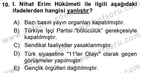 Atatürk İlkeleri Ve İnkılap Tarihi 2 Dersi 2025 - 2026 Yılı (Final) Dönem Sonu Sınav Soruları 10. Soru