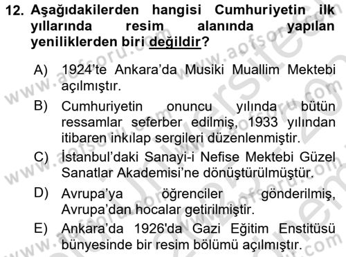 Atatürk İlkeleri Ve İnkılap Tarihi 2 Dersi 2025 - 2026 Yılı (Final) Dönem Sonu Sınav Soruları 12. Soru