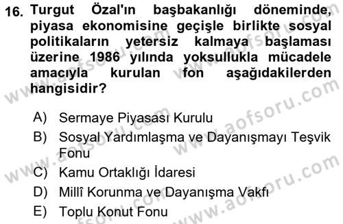 Atatürk İlkeleri Ve İnkılap Tarihi 2 Dersi 2025 - 2026 Yılı (Final) Dönem Sonu Sınav Soruları 16. Soru