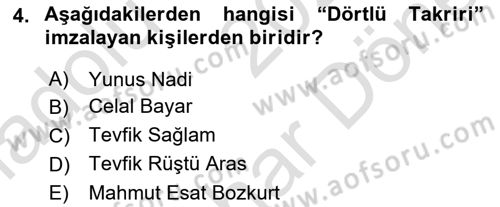 Atatürk İlkeleri Ve İnkılap Tarihi 2 Dersi 2025 - 2026 Yılı (Final) Dönem Sonu Sınav Soruları 4. Soru