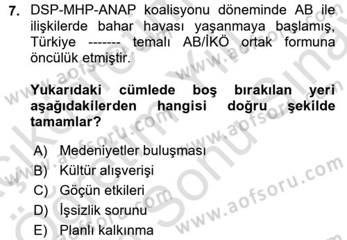 Atatürk İlkeleri Ve İnkılap Tarihi 2 Dersi 2025 - 2026 Yılı (Final) Dönem Sonu Sınav Soruları 7. Soru