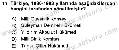 Atatürk İlkeleri Ve İnkılap Tarihi 2 Dersi 2025 - 2026 Yılı Yaz Okulu Sınav Soruları 19. Soru