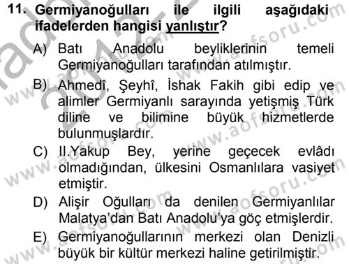 Ortaçağ ve Yeniçağ Türk Devletleri Tarihi Dersi Ara Sınavı Deneme Sınav Soruları 11. Soru