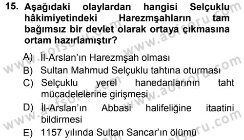 Ortaçağ ve Yeniçağ Türk Devletleri Tarihi Dersi Ara Sınavı Deneme Sınav Soruları 15. Soru