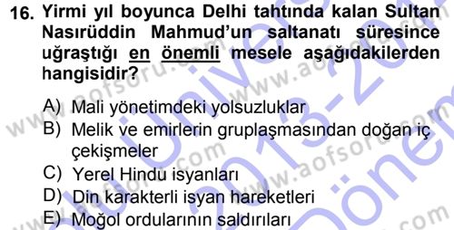 Ortaçağ ve Yeniçağ Türk Devletleri Tarihi Dersi 2013 - 2014 Yılı (Final) Dönem Sonu Sınav Soruları 16. Soru