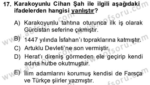 Ortaçağ ve Yeniçağ Türk Devletleri Tarihi Dersi Ara Sınavı Deneme Sınav Soruları 17. Soru