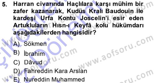 Ortaçağ ve Yeniçağ Türk Devletleri Tarihi Dersi Ara Sınavı Deneme Sınav Soruları 5. Soru