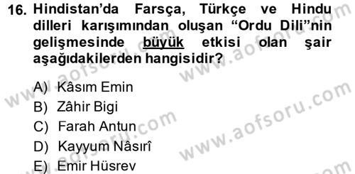 Ortaçağ ve Yeniçağ Türk Devletleri Tarihi Dersi 2014 - 2015 Yılı (Final) Dönem Sonu Sınav Soruları 16. Soru