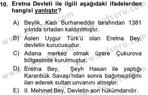 Ortaçağ ve Yeniçağ Türk Devletleri Tarihi Dersi 2015 - 2016 Yılı (Vize) Ara Sınav Soruları 10. Soru