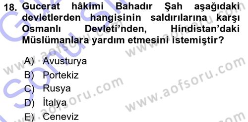 Ortaçağ ve Yeniçağ Türk Devletleri Tarihi Dersi 2015 - 2016 Yılı (Final) Dönem Sonu Sınav Soruları 18. Soru