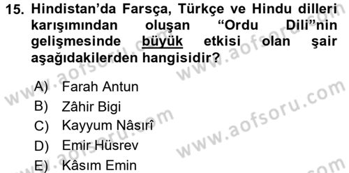 Ortaçağ ve Yeniçağ Türk Devletleri Tarihi Dersi 2016 - 2017 Yılı (Final) Dönem Sonu Sınav Soruları 15. Soru
