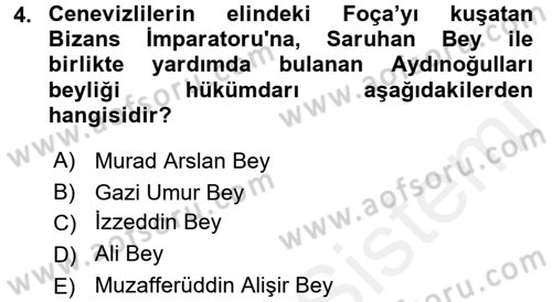 Ortaçağ ve Yeniçağ Türk Devletleri Tarihi Dersi 2016 - 2017 Yılı (Final) Dönem Sonu Sınav Soruları 4. Soru