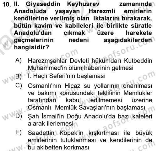 Ortaçağ ve Yeniçağ Türk Devletleri Tarihi Dersi Ara Sınavı Deneme Sınav Soruları 10. Soru