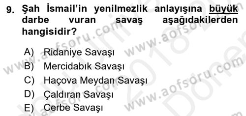 Ortaçağ ve Yeniçağ Türk Devletleri Tarihi Dersi 2018 - 2019 Yılı (Final) Dönem Sonu Sınavı 9. Soru