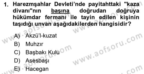 Ortaçağ ve Yeniçağ Türk Devletleri Tarihi Dersi 2018 - 2019 Yılı Yaz Okulu Sınav Soruları 1. Soru