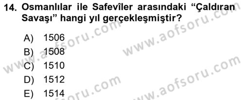 Ortaçağ ve Yeniçağ Türk Devletleri Tarihi Dersi 2018 - 2019 Yılı Yaz Okulu Sınav Soruları 14. Soru