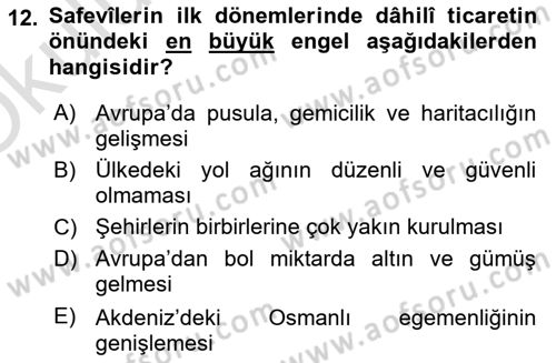 Ortaçağ ve Yeniçağ Türk Devletleri Tarihi Dersi 2020 - 2021 Yılı Yaz Okulu Sınavı 12. Soru