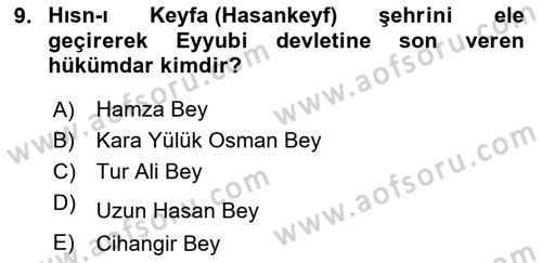 Ortaçağ ve Yeniçağ Türk Devletleri Tarihi Dersi 2020 - 2021 Yılı Yaz Okulu Sınavı 9. Soru