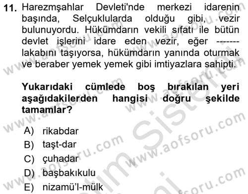 Ortaçağ ve Yeniçağ Türk Devletleri Tarihi Dersi Ara Sınavı Deneme Sınav Soruları 11. Soru