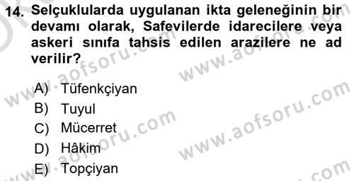 Ortaçağ ve Yeniçağ Türk Devletleri Tarihi Dersi 2021 - 2022 Yılı Yaz Okulu Sınav Soruları 14. Soru