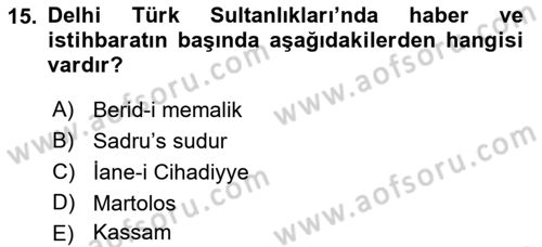 Ortaçağ ve Yeniçağ Türk Devletleri Tarihi Dersi 2021 - 2022 Yılı Yaz Okulu Sınav Soruları 15. Soru