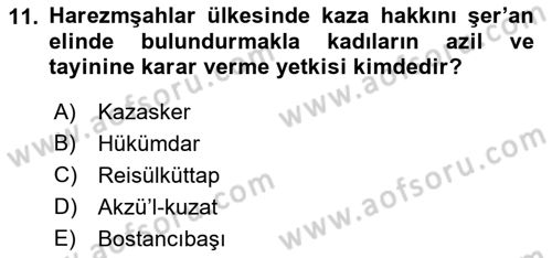 Ortaçağ ve Yeniçağ Türk Devletleri Tarihi Dersi 2022 - 2023 Yılı (Vize) Ara Sınav Soruları 11. Soru