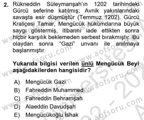 Ortaçağ ve Yeniçağ Türk Devletleri Tarihi Dersi 2022 - 2023 Yılı (Vize) Ara Sınav Soruları 2. Soru