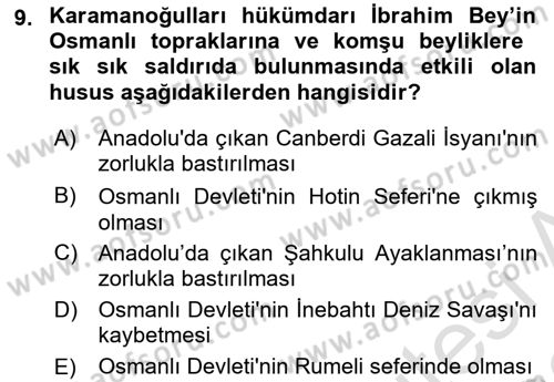 Ortaçağ ve Yeniçağ Türk Devletleri Tarihi Dersi 2022 - 2023 Yılı (Vize) Ara Sınav Soruları 9. Soru