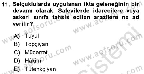 Ortaçağ ve Yeniçağ Türk Devletleri Tarihi Dersi 2022 - 2023 Yılı (Final) Dönem Sonu Sınav Soruları 11. Soru